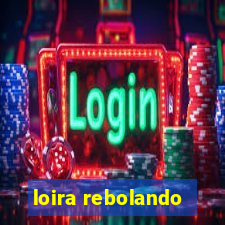 loira rebolando